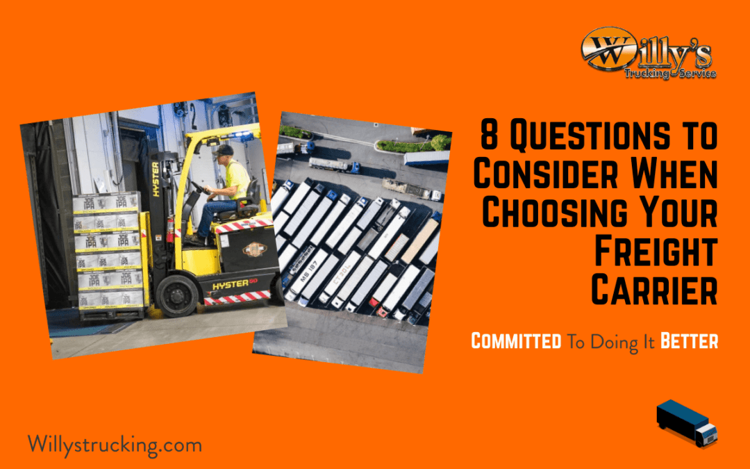 8 Questions to Consider When Choosing Your Freight Carrier