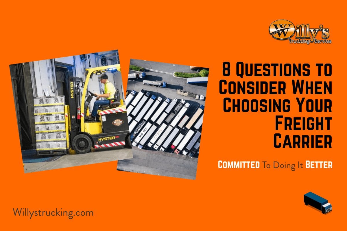 8 Questions to Consider When Choosing Your Freight Carrier